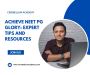 Achieve NEET PG Glory: Expert Tips and Resources