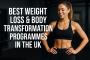 Best Weight Loss & Body Transformation Programmes in the UK