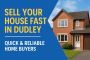 Sell Your House Fast in Dudley | Quick & Reliable Home Buyer