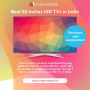Best 55 inches led tv in India Best 55 inches led tv in India