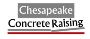 Chesapeake Concrete Raising, LLC