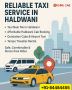 Taxi Service in Haldwani – Reliable Local & Outstation Cabs