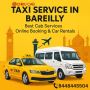 Cab Service in Bareilly – Easy Cab Booking, Local Rides
