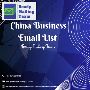 Expand Your Global Reach with China Email List