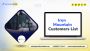 Order Our Iron Mountains Customers List for 100% Complete & 