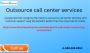 Inbound call center outsourcing