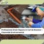 Professional Drain Repairs in Cork & Munster – Clearwide Env