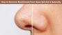 How to Remove Blackheads from Nose Naturally Quickly