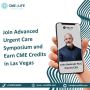 Join Advanced Urgent Care Symposium and Earn CME Credits