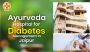 Personalized Ayurvedic Support for Blood Sugar in Jhotwara