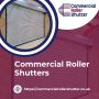 How Commercial Roller Shutter Enhance Security and Style?