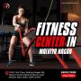 fitness center in Malviya Nagar