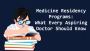 What Every Aspiring Doctor Should Know
