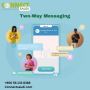 Make Your Campaigns Interactive with Two-Way Messaging by Co