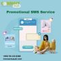 Promoting Offers Faster With A Reliable Promotional SMS Serv