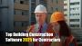 Top Building Construction Software 2025 for Contractors