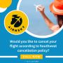 Would you like to cancel your flight according to Southwest 