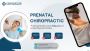 Prenatal Chiropractic Care in Foley, AL – Feel Better Today