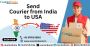 Send Courier from India to USA Charges - Fast & Affordable