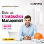 Get Certified: UniAthena Diploma in Construction Mgmt Get Certified: UniAthena Diploma in Construction Mgmt
