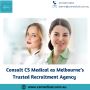 Consult CS Medical as Melbourne’s Trusted Recruitment Agency