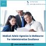 Medical Admin Agencies in Melbourne For Administrative Excel