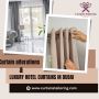 Buy the Best Hotel Curtains in Dubai 