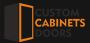 Custom Cabinets Doors