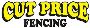 Cut Price fencing Cut Price fencing