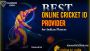Diamond Exch: Discover the Top Best Cricket ID Provide Diamond Exch: Discover the Top Best Cricket ID Provide