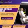 Mini Bus Rentals Dallas – Convenient and Comfortable 
