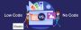 Lower App Development Costs with Low-Code