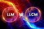 LLM vs. LCM: A Comprehensive Guide for Business Leaders