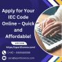 Apply for Your IEC Code Online – Quick and Affordable!