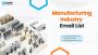 Get Direct Connection With Our Manufacturing Industry Email 