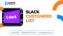 Contact Slack Users with Our Verified Slack Customer List