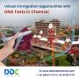 Why Choose Chennai for Your Immigration DNA Testing Needs?