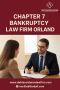 Affordable Chapter 7 Bankruptcy Law Firm Orlando