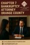 Chapter 7 Bankruptcy Attorney Orange County – Erase Debt Fas