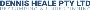 Dennis Heale Pty Ltd