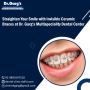 Invisible Ceramic Braces at Dr. Garg’s Dental Center