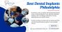 Affordable Dental Implants Philadelphia