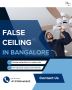 Stylish False Ceiling Near Me in Bangalore