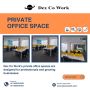 Private Office Space in Bangalore | Coworking Office Space 