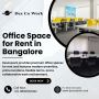 Office Space for Rent in Bangalore | Private Office Space in