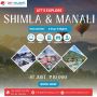 Shimla Manali Tour Package 5 nights 6 days Shimla Manali Tour Package 5 nights 6 days
