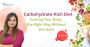 Carbohydrate-Rich Diet To Fuel Your Body