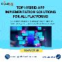 Top Hybrid App Implementation Solutions for All Platforms