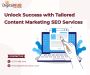 Unlock Success with Tailored Content Marketing SEO Services