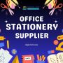 Trusted Office Stationery Suppliers in Dubai Trusted Office Stationery Suppliers in Dubai